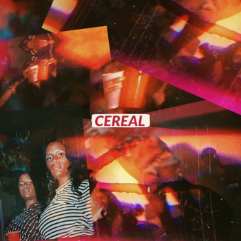 Cam & China - Cereal (Explicit)
