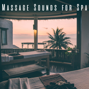 Massage, Massage Music and Massage Tribe - Massage Sounds for Spa