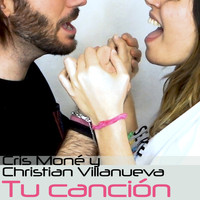 Christian Villanueva / Christian Villanueva - Tu canción