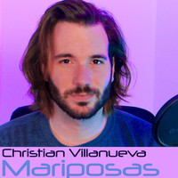 Christian Villanueva / Christian Villanueva - Mariposas