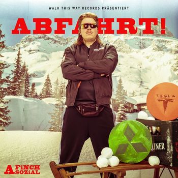 FiNCH ASOZiAL - Abfahrt (Explicit)