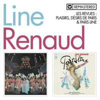 Line Renaud - Les revues : Plaisirs, désirs de Paris / Paris Line (Remasterisé en 2013)