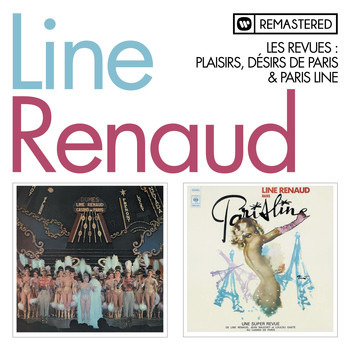 Line Renaud - Les revues : Plaisirs, désirs de Paris / Paris Line (Remasterisé en 2013)