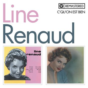 Line Renaud - C'qu'on est bien (Remasterisé en 2013)
