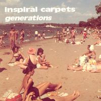 Inspiral Carpets - Generations