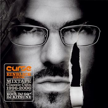 Curse - Einblick Zurück! (Mixtape Classics Cuts: 1996 - 2006)