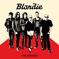 Blondie - Fun (Remixes)