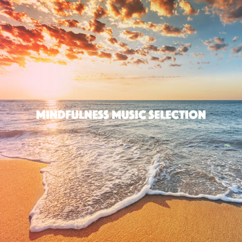 Massage Therapy Music, Yoga Music and Yoga - Mindfulness Music Selection