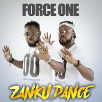 Force one - Zanku Dance