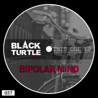 Bipolar Mind - This One EP
