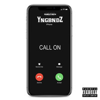 YngBndz - Call On (Explicit)