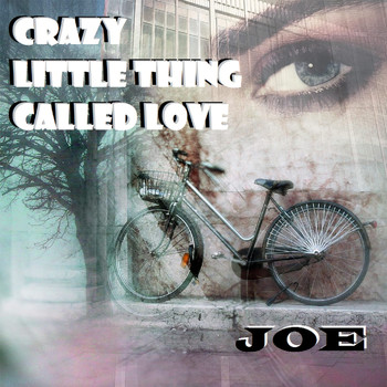 Joe - CRAZY LITTLE THING CALLED LOVE (Soft Swing)