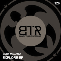 Eddy Malano - Explore EP