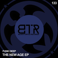 Funk Deep - The New Age EP