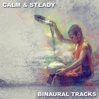 Study Music & Sounds, Study Power, Binaural Creations - #18 Calm & Steady Binaural Tracks