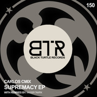Carlos Cmix - Supremacy EP