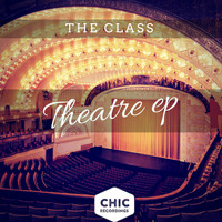 The Class - Theatre EP