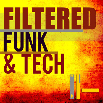 Various Artists - Filtered Funk & Tech