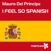 Mauro Del Principe - I Feel so Spanish