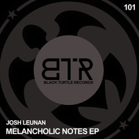 Josh Leunan - Melancholic Notes EP