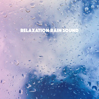 Rain, Ocean Sounds and Rainfall - Relaxation Rain Sound
