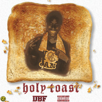 Flirta D - Holy Toast (Explicit)