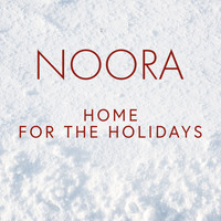 Noora - Home for the Holidays