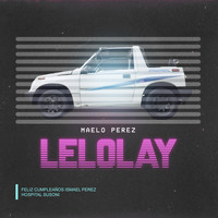Maelo Perez - Lelolay