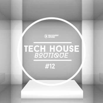Various Artists - Tech House Boutique, Pt. 12