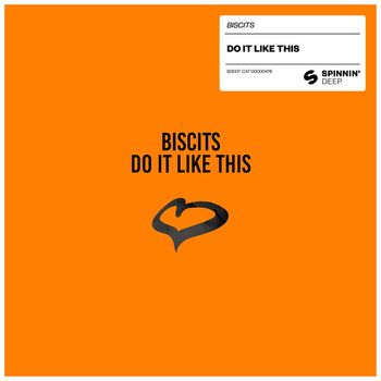 Biscits - Do It Like This