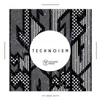 Various Artists - Technoism Issue 25
