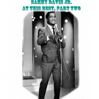 Sammy Davis Jr. - Sammy Davis Jr At His Best, Pt. 2
