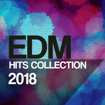 Various Artists - Edm Hits Collection 2018