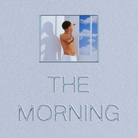 Liam Benzvi - The Morning