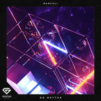 Bancali - Do Better