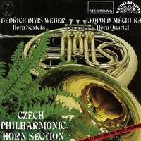 Czech Philharmonic - Weber, Měchura: Horn Sextets and Quartet