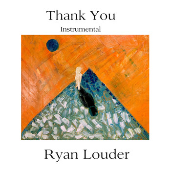 Ryan Louder - Thank You (Instrumental)