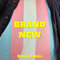 Benny James - Brand New