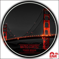 Mateo Cortez - Tower Bridge