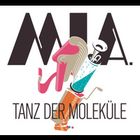 Mia. - Tanz der Moleküle (Digital 45)