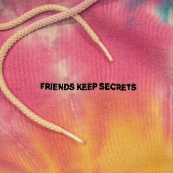 benny blanco - FRIENDS KEEP SECRETS (Explicit)