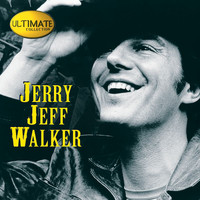 Jerry Jeff Walker - Ultimate Collection:  Jerry Jeff Walker