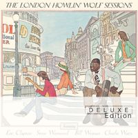 Howlin' Wolf - The London Howlin’ Wolf Sessions (Deluxe Edition)