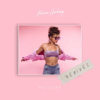 Karen Harding - Picture (Remixes)