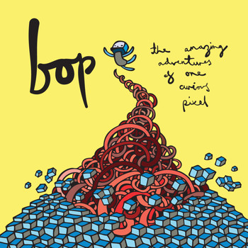Bop - The Amazing Adventures Of One Curious Pixel