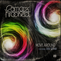 Camo & Krooked - Move Around