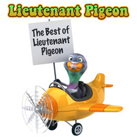 Lieutenant Pigeon - The Best of Lieutenant Pigeon