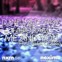 Dj Nell - Me And You (feat Alex Class)