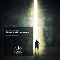 Dark Matter - Outside The Unknown