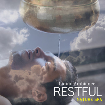 Liquid Ambiance - Restful Nature Spa